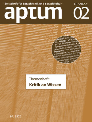 cover image of Aptum, Zeitschrift für Sprachkritik und Sprachkultur 18. Jahrgang. 2022, Heft 2